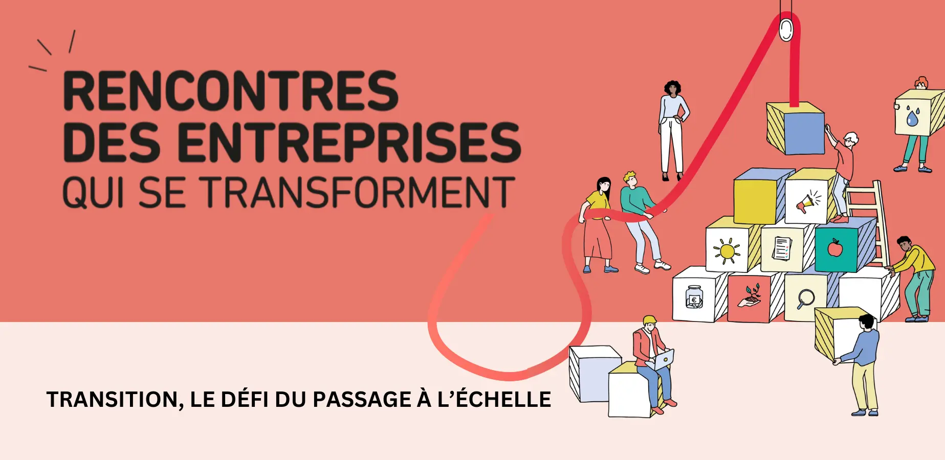 Rencontres des entreprises qui se transforment