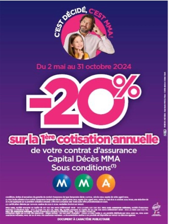 Offre MMA jusqu'au 31 octobre 2024 : - 20 % sur cotisation contrat Capital Décès